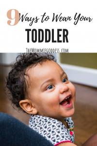 How to Wean Your Toddler